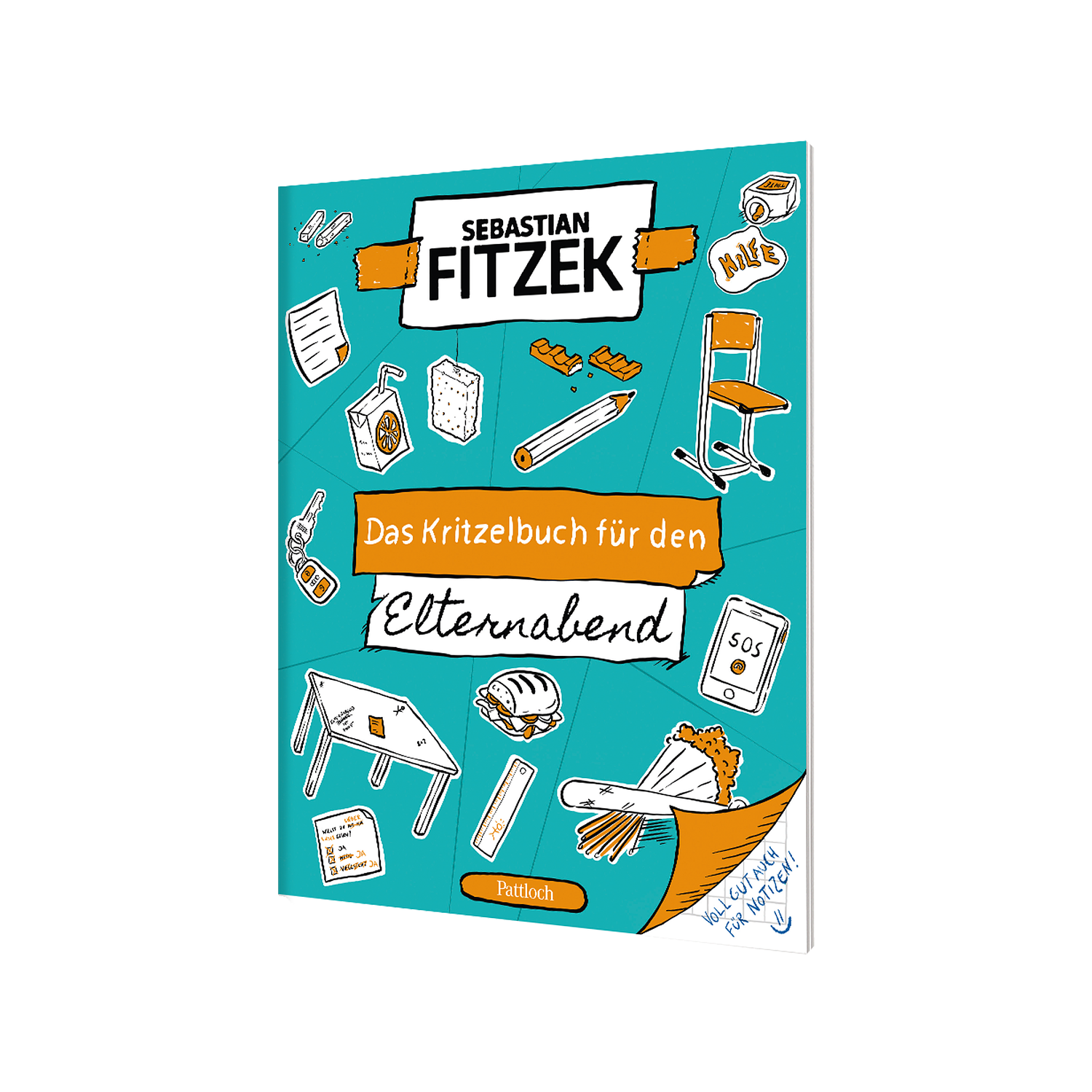 Sebastian Fitzek  - Das Kritzelbuch für den Elternabend