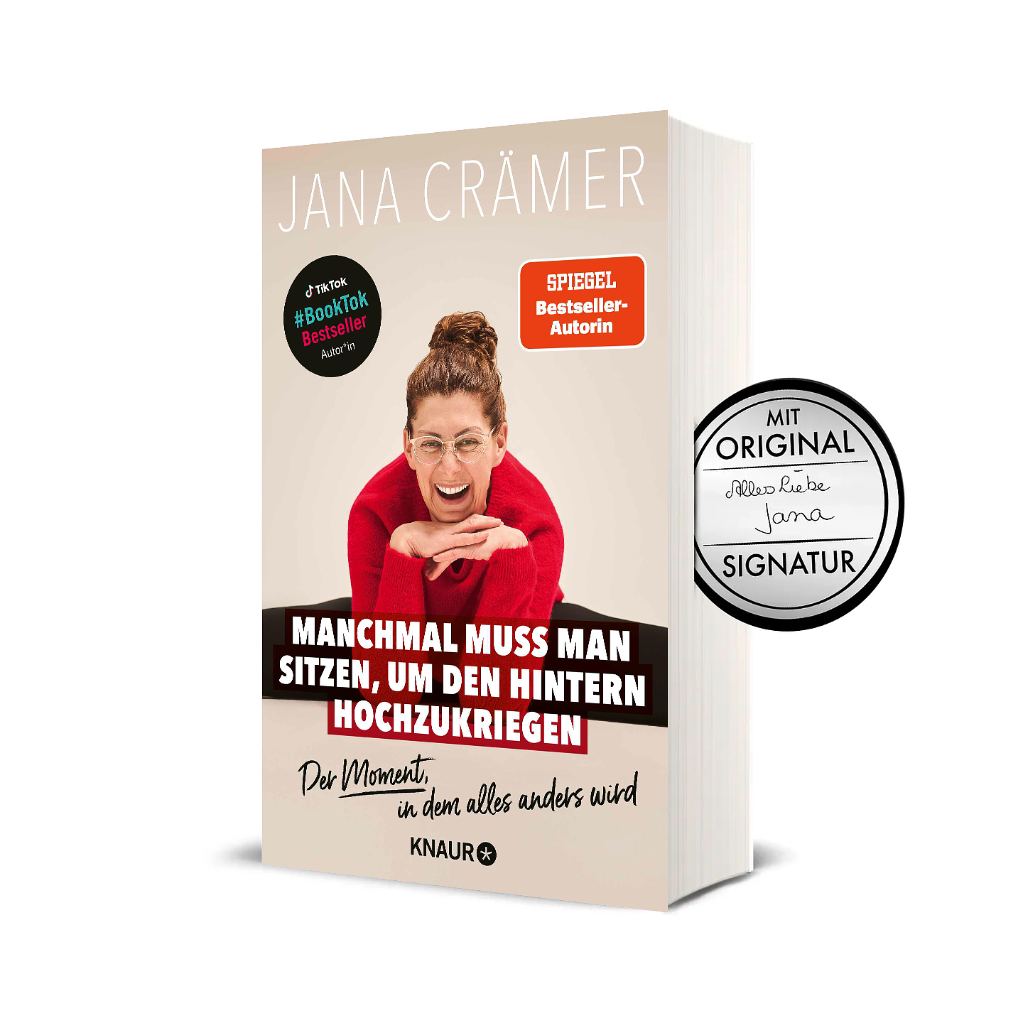 Jana Crämer - Manchmal muss man sitzen, um den Hintern hochzukriegen - Paperback